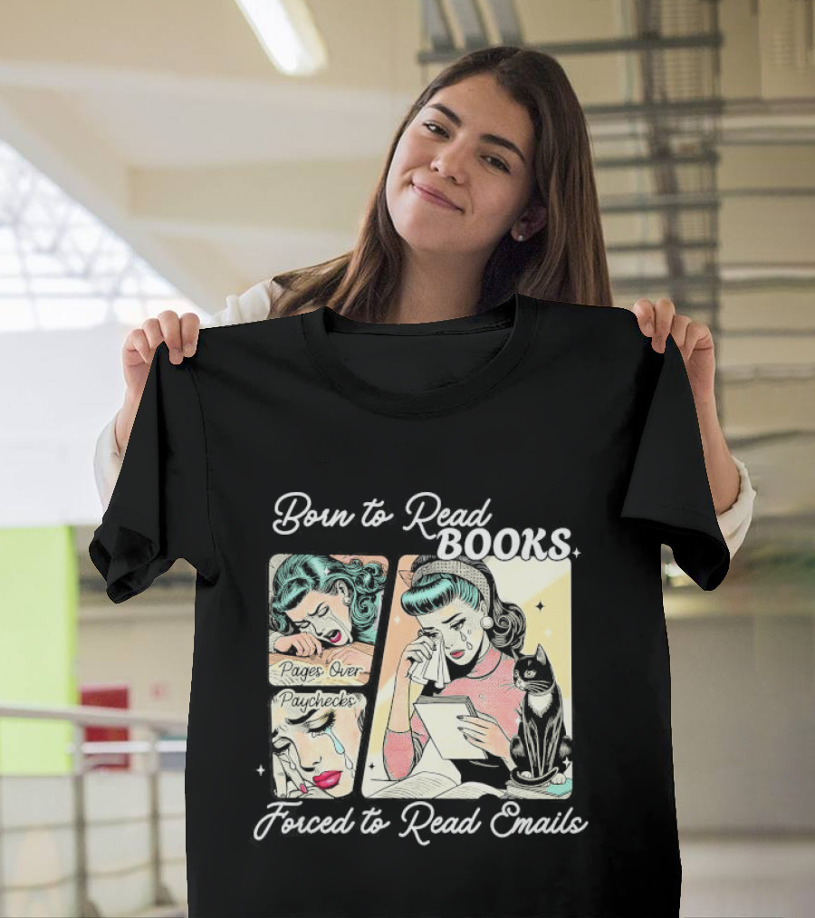 Born To Read Books Forced To Read Emails Retro Comic Style 2025 T-Shirt