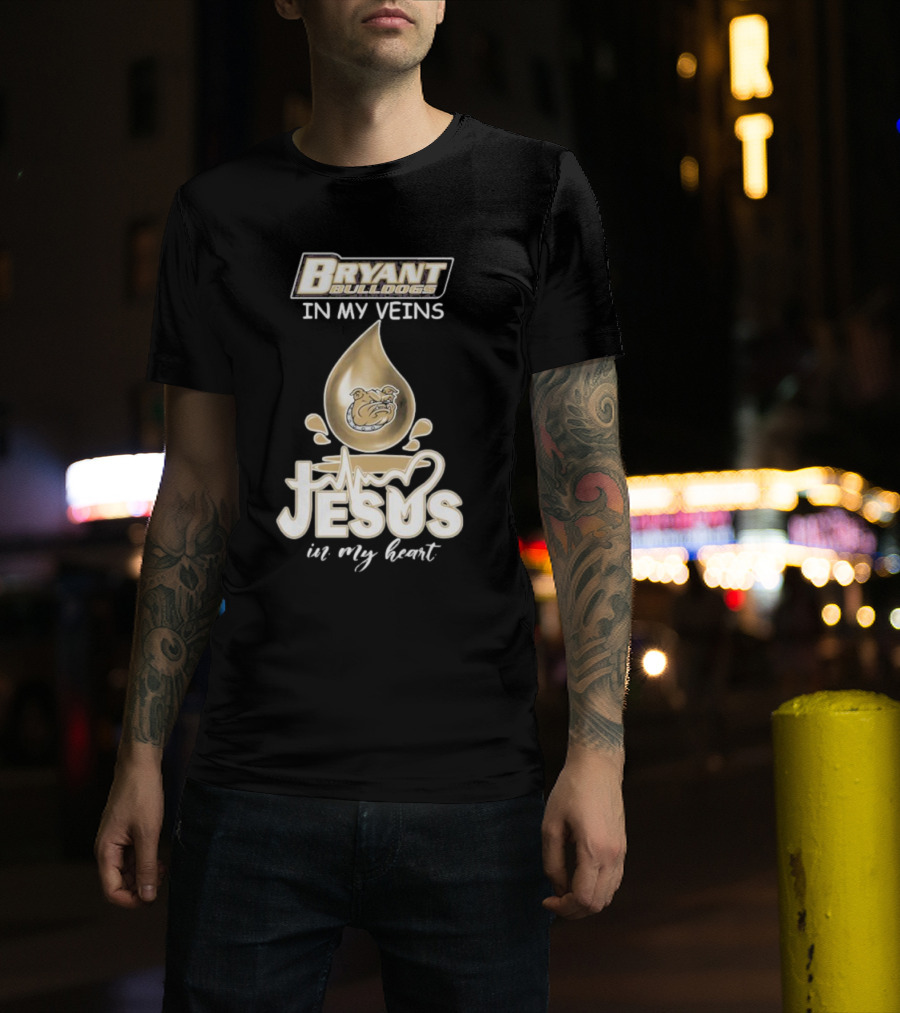 Bryant Bulldogs In My Veins Jesus In My Heart T-Shirt