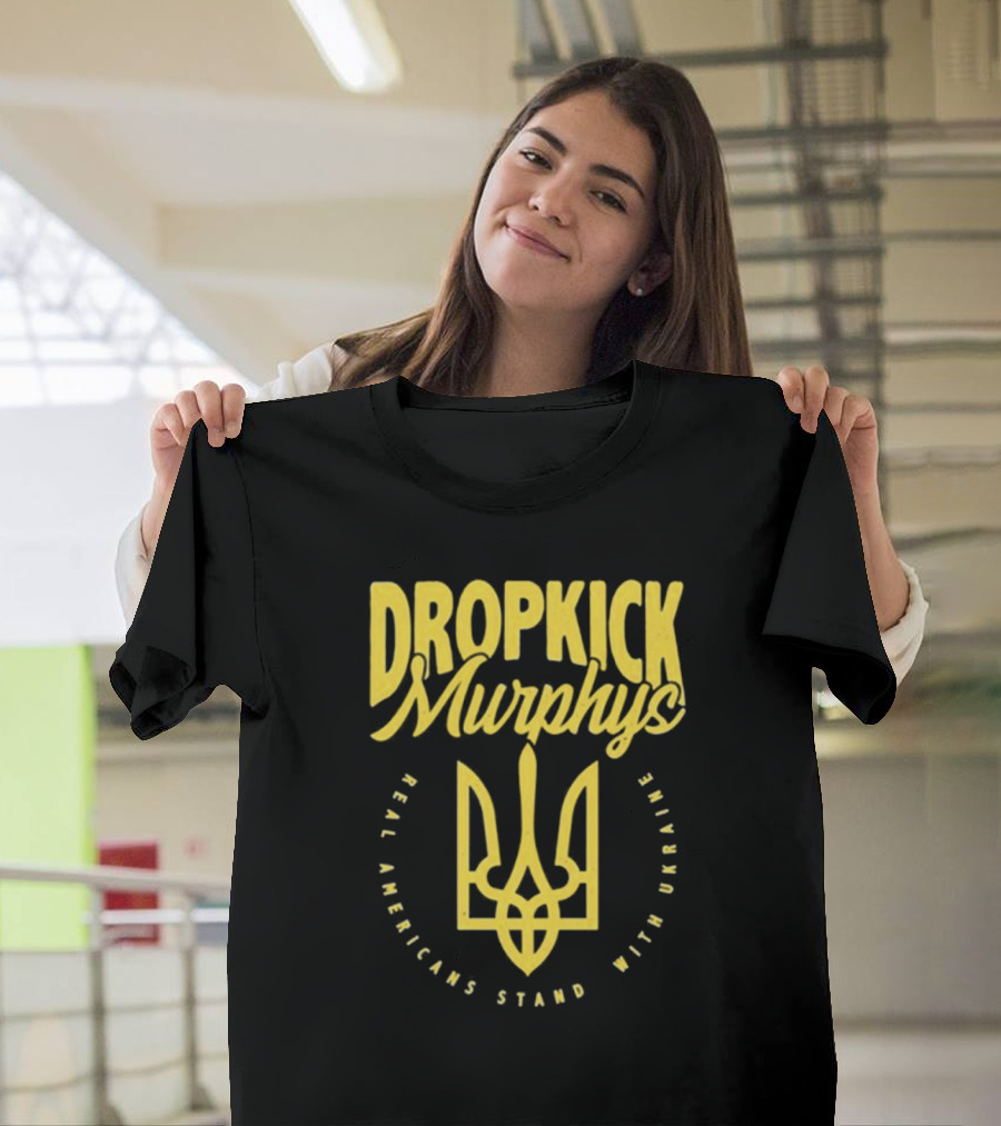 Dropkick Murphys Ukraine Real Americans Stand With Ukraine 2025 T-Shirt