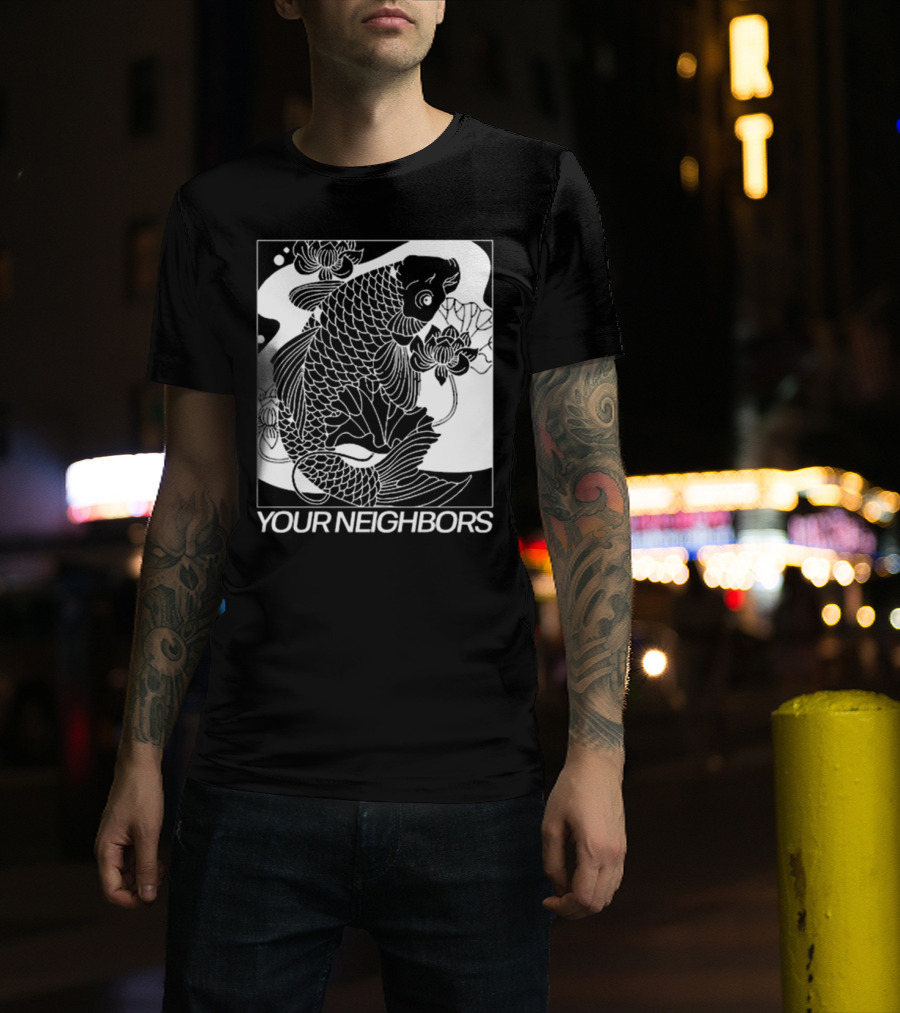 Down Right Your Neighbors Koi T-Shirt