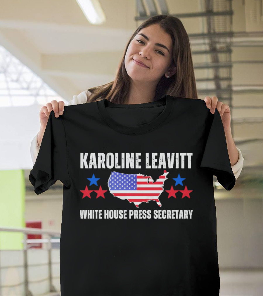 Funny Karoline Caroline Leavitt White House Press Secretary T-Shirt