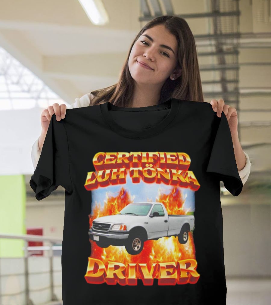 Certified Luh Tönka Driver Truck Flames T-Shirt