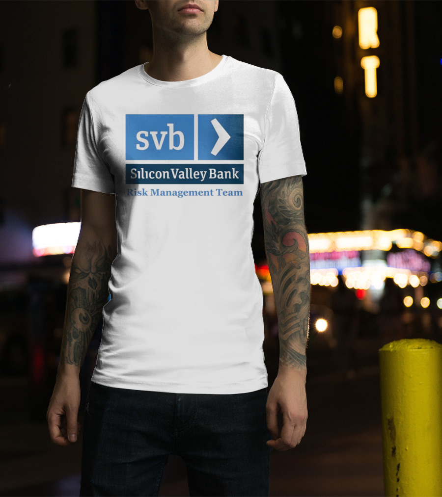 SVB Silicon Valley Bank Risk Management Team T-Shirt