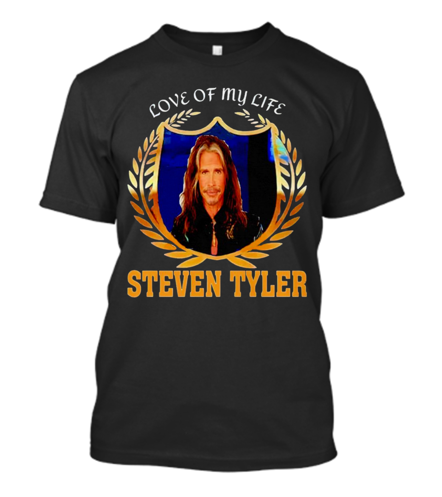 Love Of My Life Steven Tyler T-Shirt