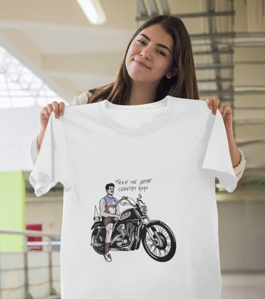 Take Me Home Country Road Motorcycle Rider T-Shirt