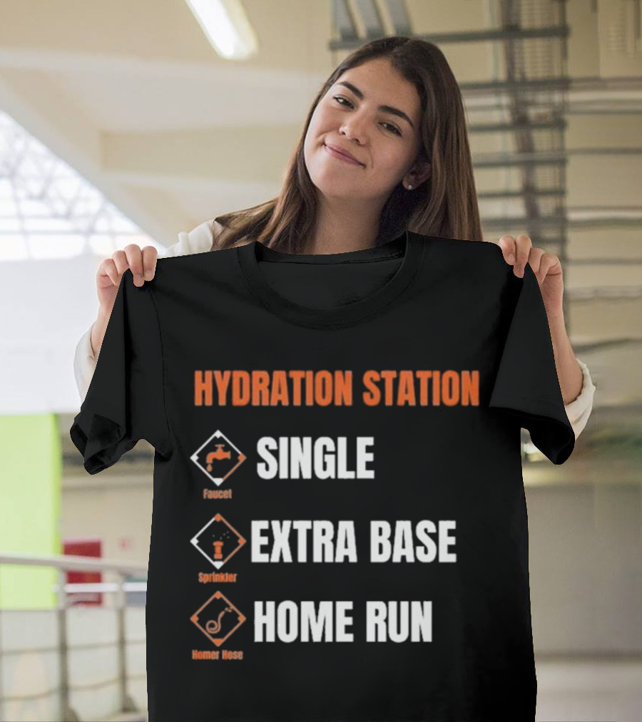 Hydration Station Baltimore Orioles Single Extra Base Home Run Faucet Sprinkler Homer Hose T-Shirt