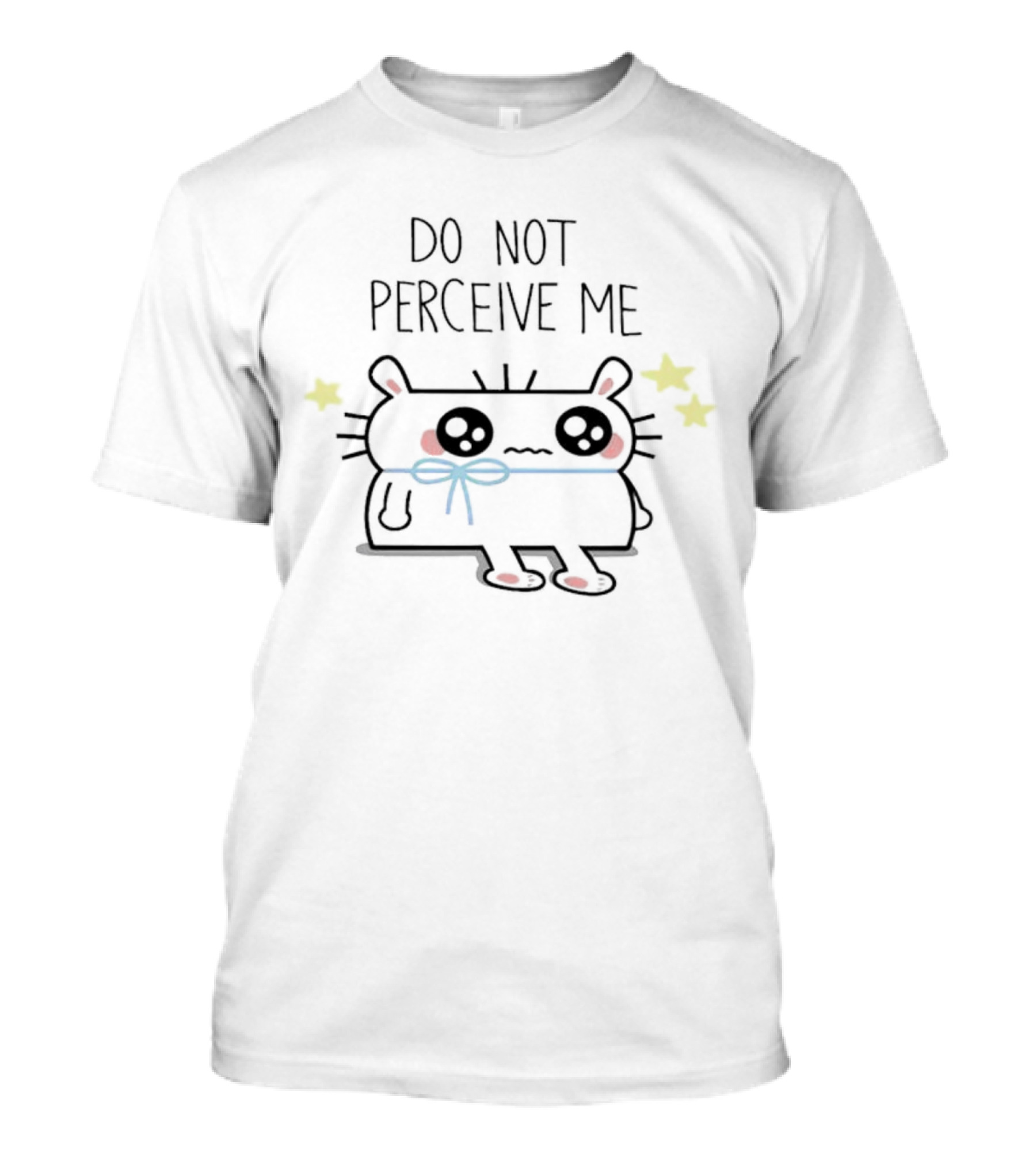 Do Not Perceive Me Cute Character With Stars And Blue Bow T-Shirt