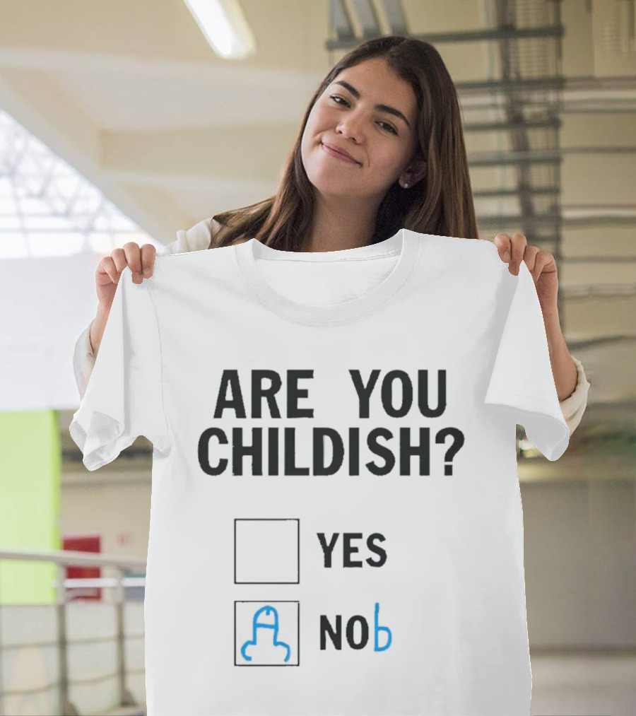 Are You Childish? Yes Nob Toy Block Outline T-Shirt