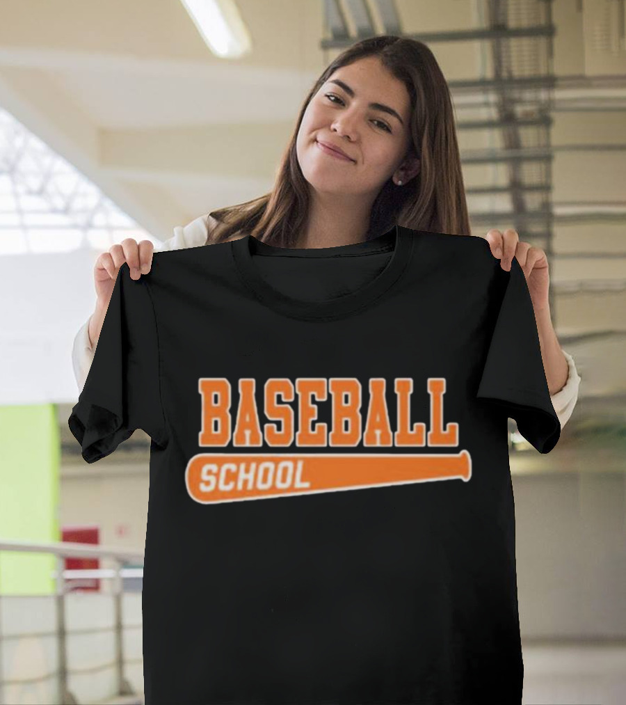 BASEBALL SCHOOL BAT O'S T-Shirt