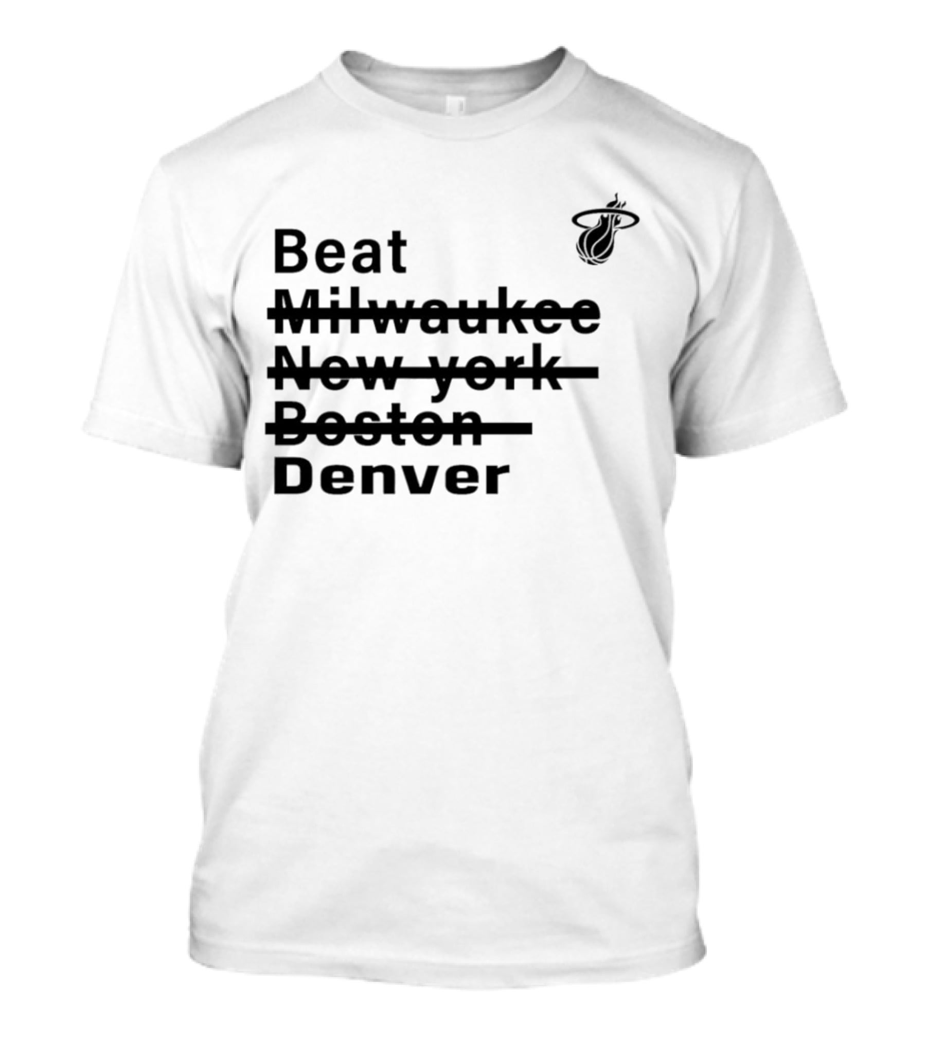 Beat Milwaukee New York Boston Denver Miami Basketball Playoffs Journey T-Shirt