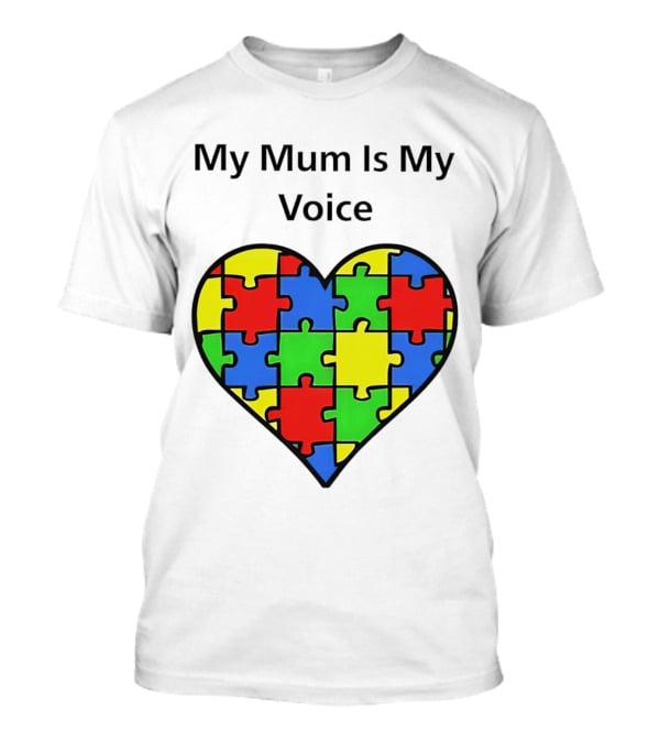 My Mum Is My Voice Heart Puzzle Pieces T-Shirt
