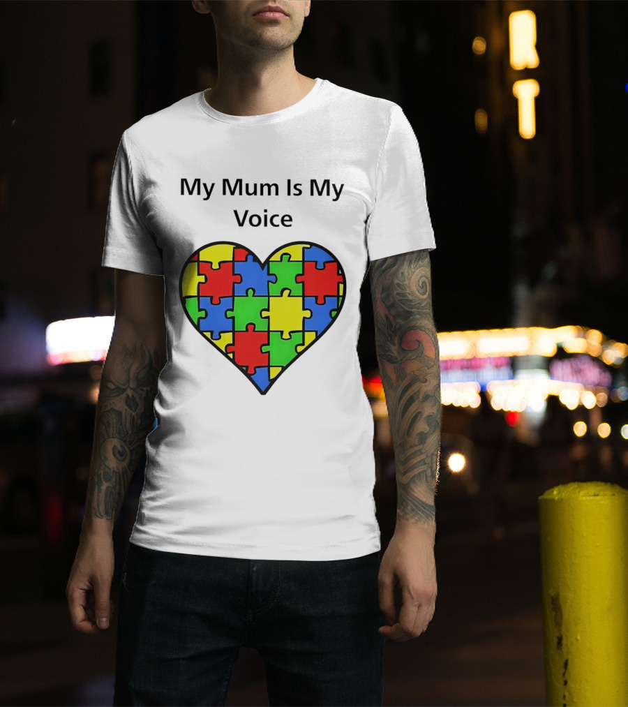 My Mum Is My Voice Heart Puzzle Pieces T-Shirt