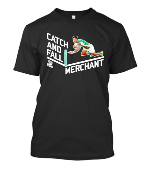 Catch And Fall Merchant Alex Johnston Boom Rookies T-Shirt