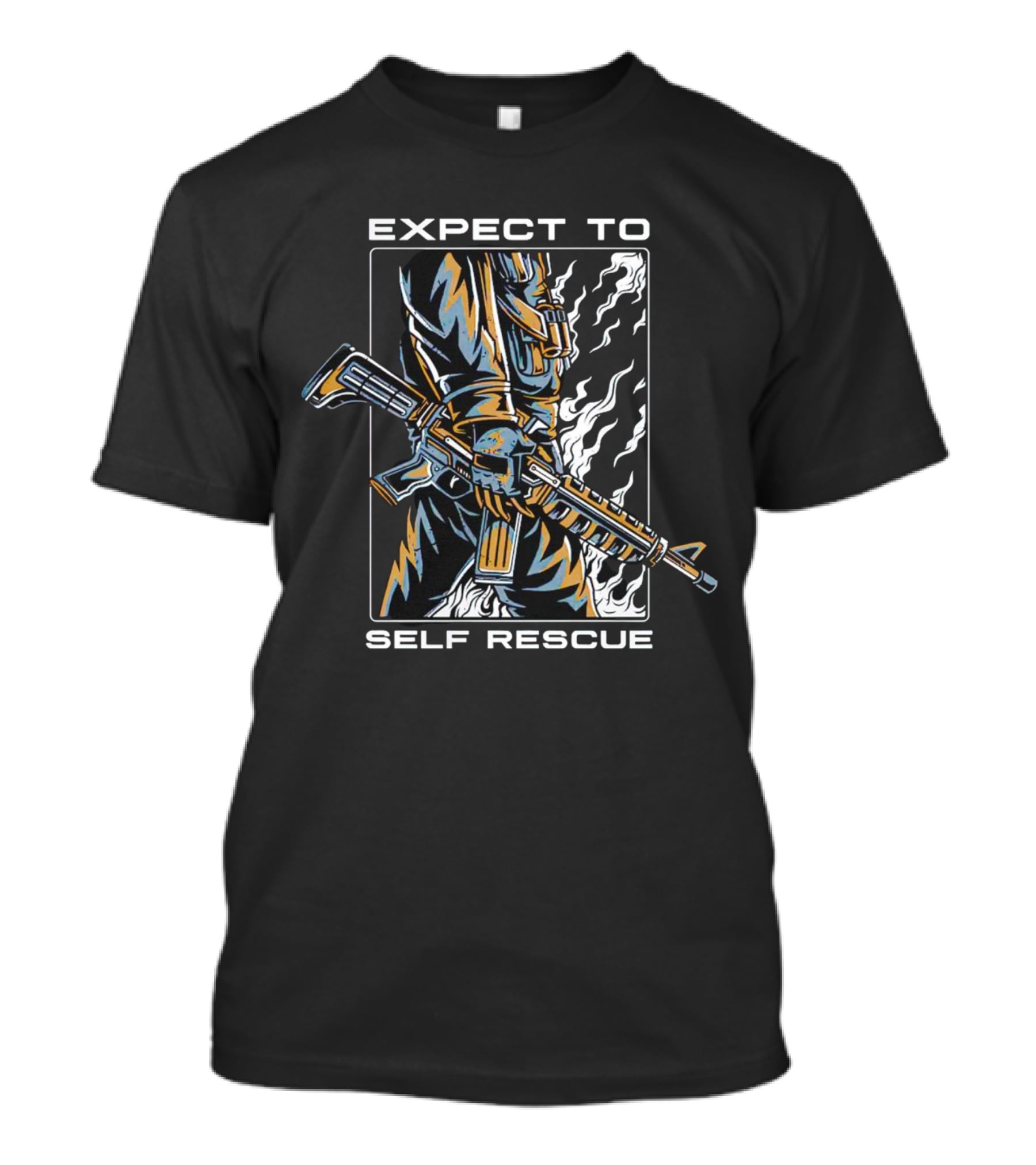 Expect To Self Rescue Tactical Gear And Weapon T-Shirt
