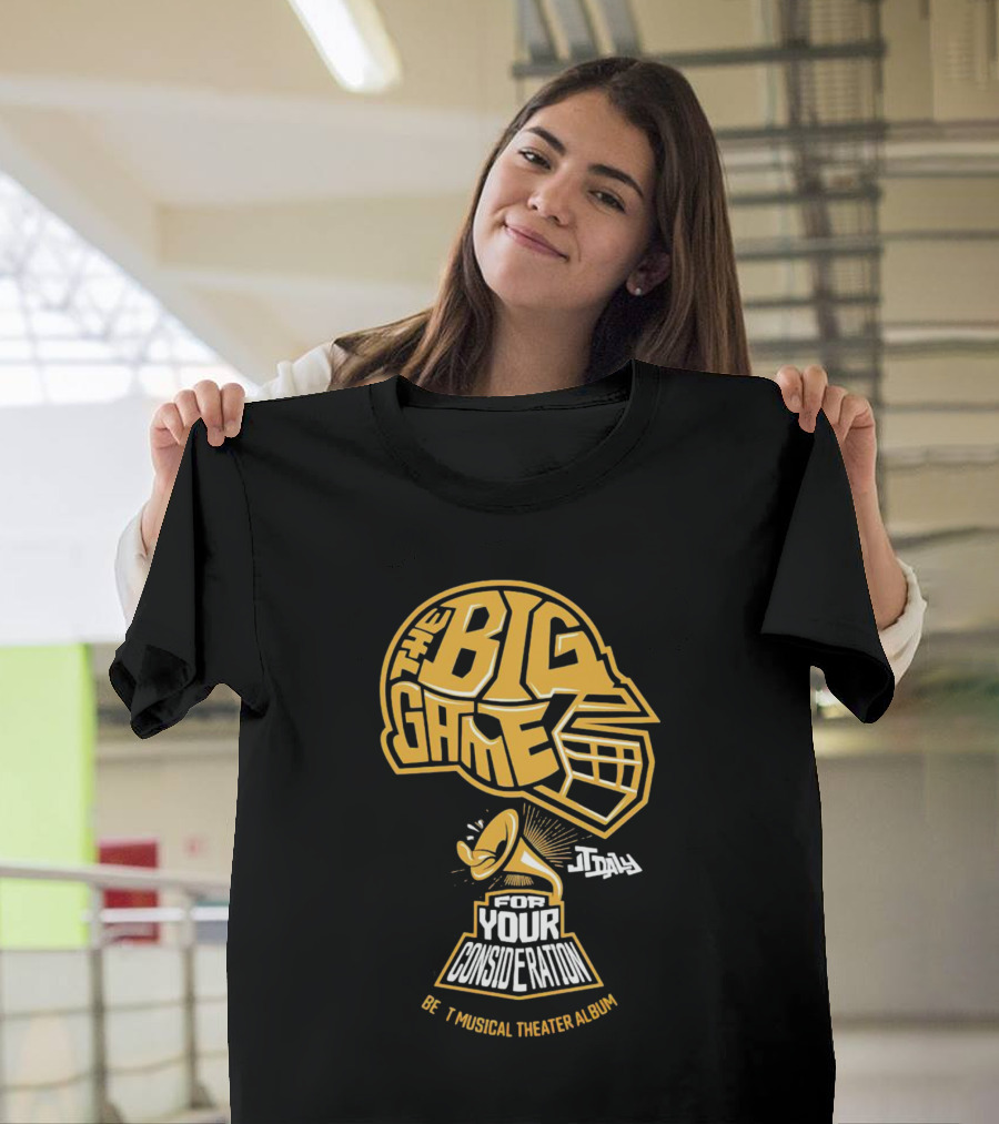 The Big Game Helmet Today For Your Consideration Best Musical Theater Album T-Shirt