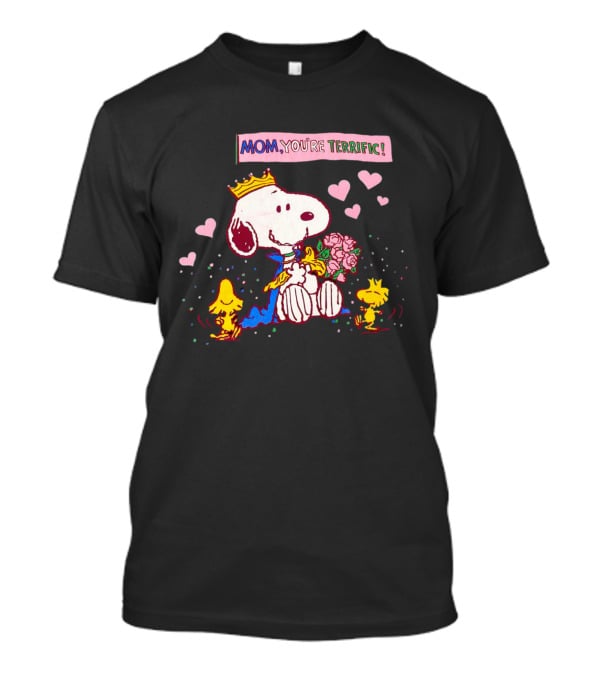 Snoopy Mom You're Terrific With Hearts And Crown T-Shirt