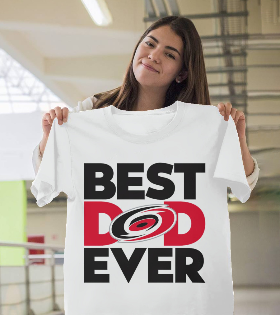 Best Dad Ever NHL Carolina Hurricanes Fan T-Shirt
