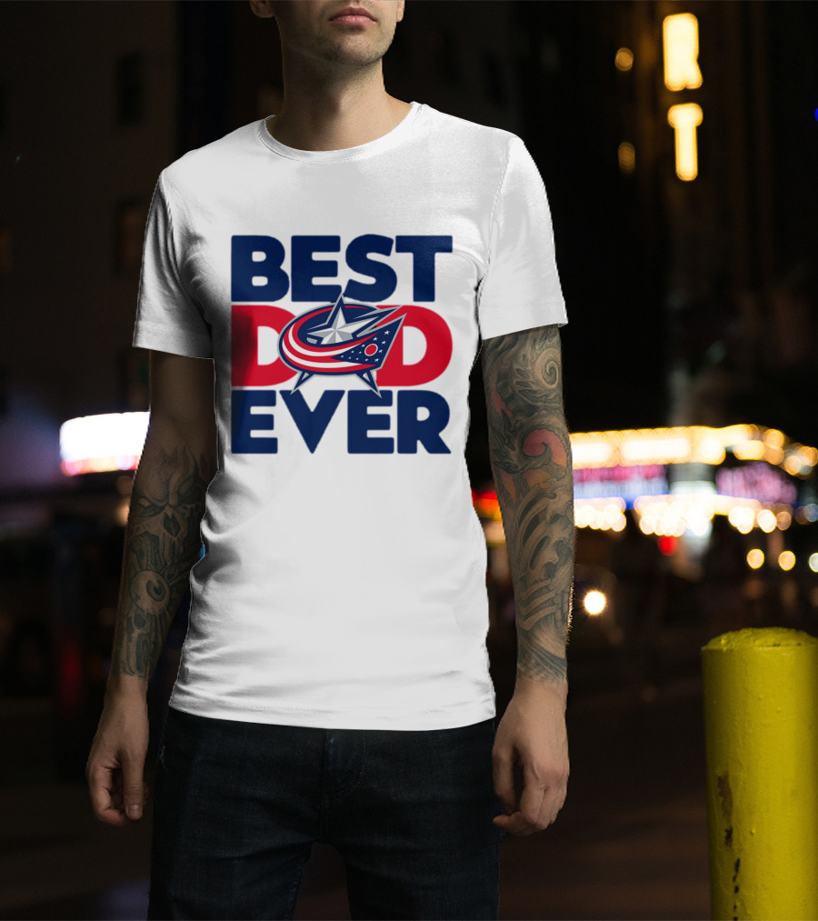 Best Dad Ever NHL Columbus Blue Jackets T-Shirt