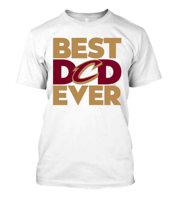 Best Dad Ever Cleveland Cavaliers NBA T-Shirt