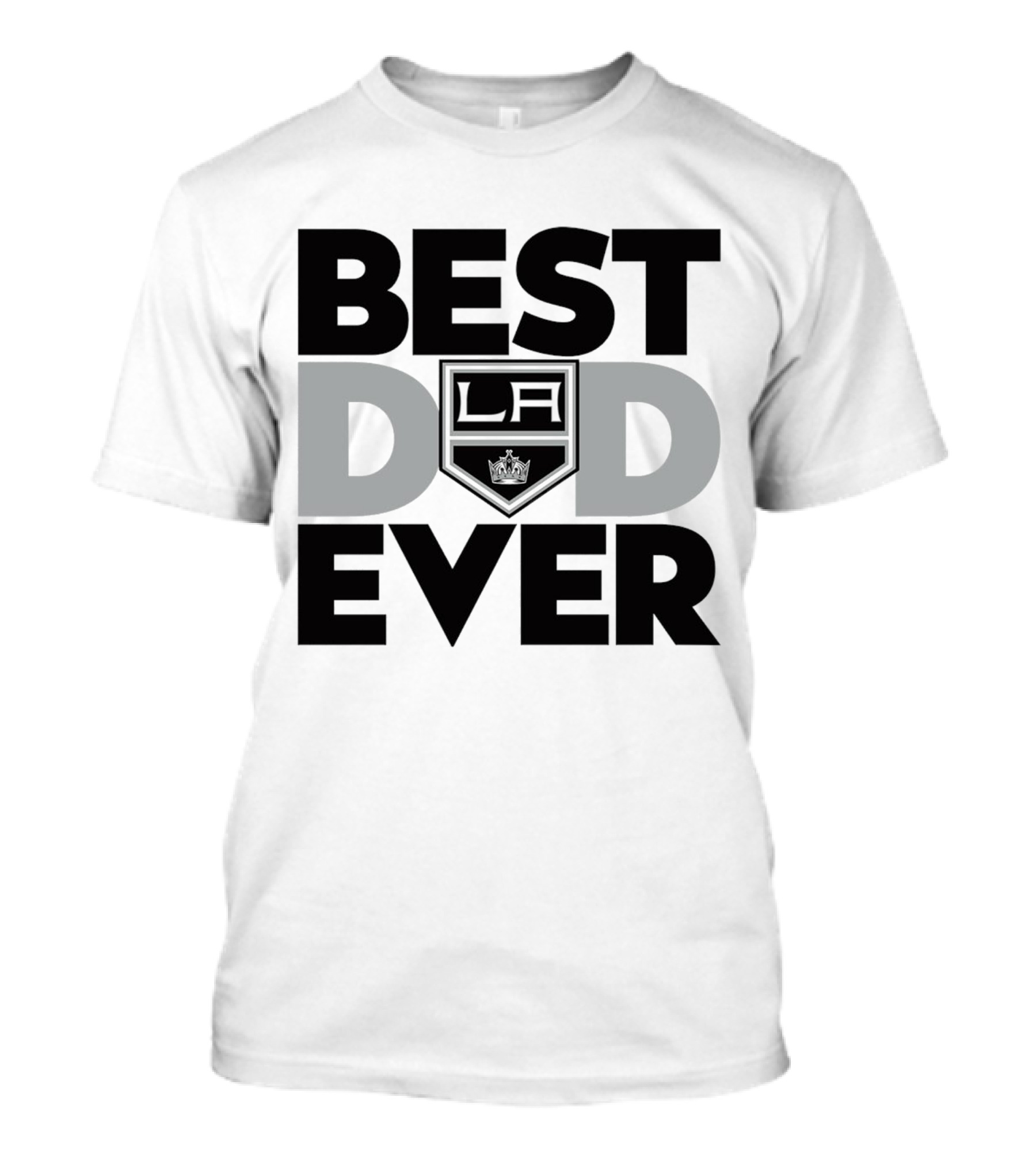 Best Dad Ever LA Kings NHL T-Shirt