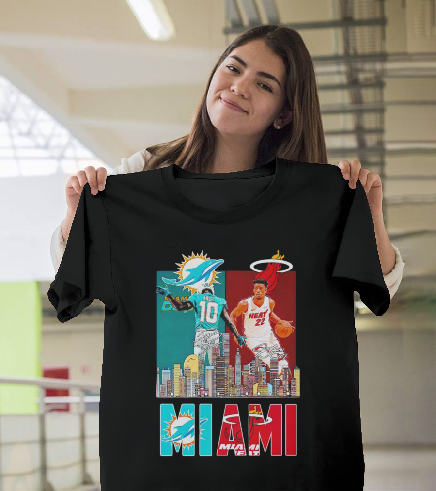Miami Dolphins Tyreek Hill Miami Heat Jimmy Butler Signatures Skyline Featuring Dolphins and Heat T-Shirt
