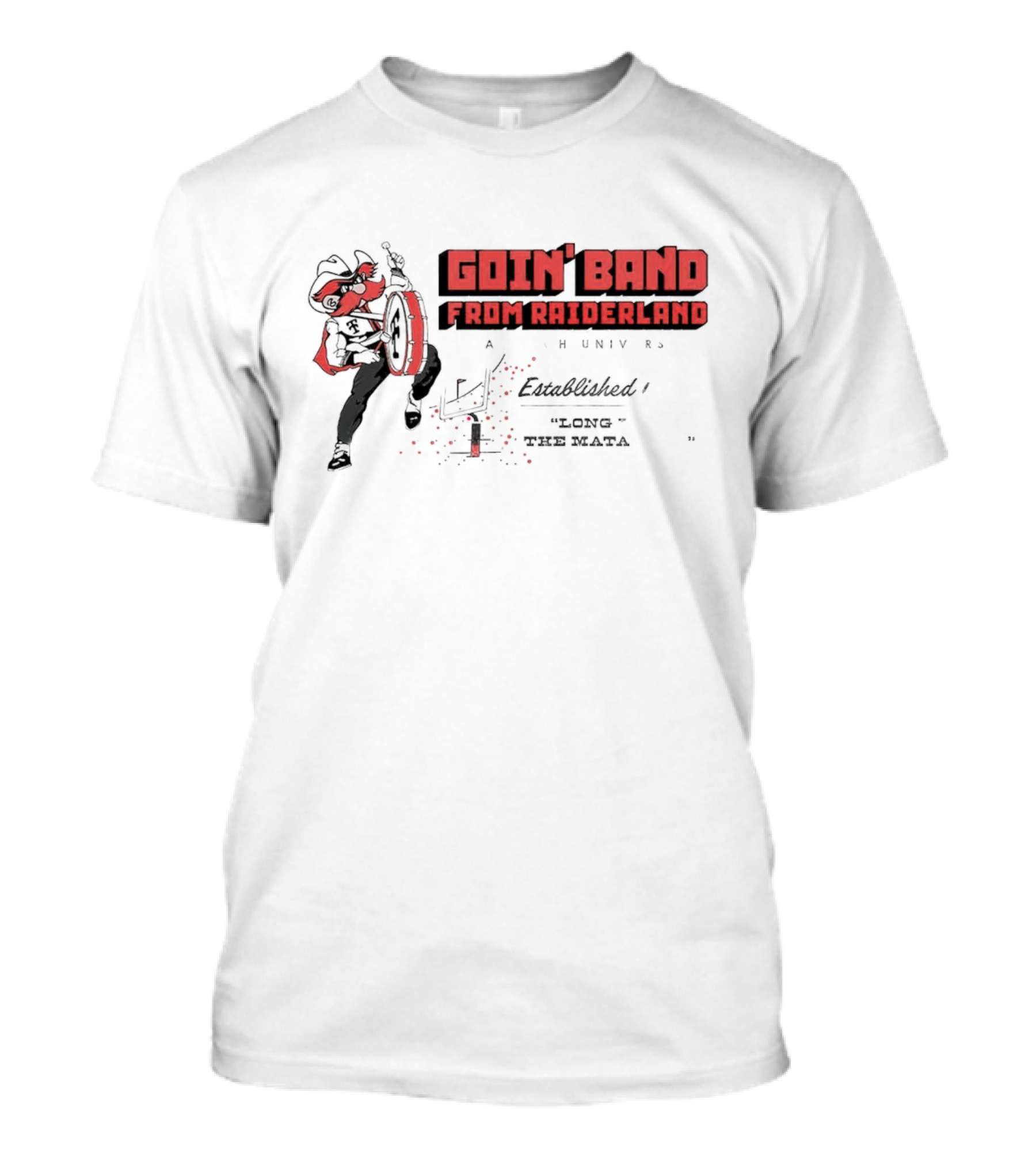 Goin' Band From Raiderland Texas Tech Red Raiders Established 1929 T-Shirt