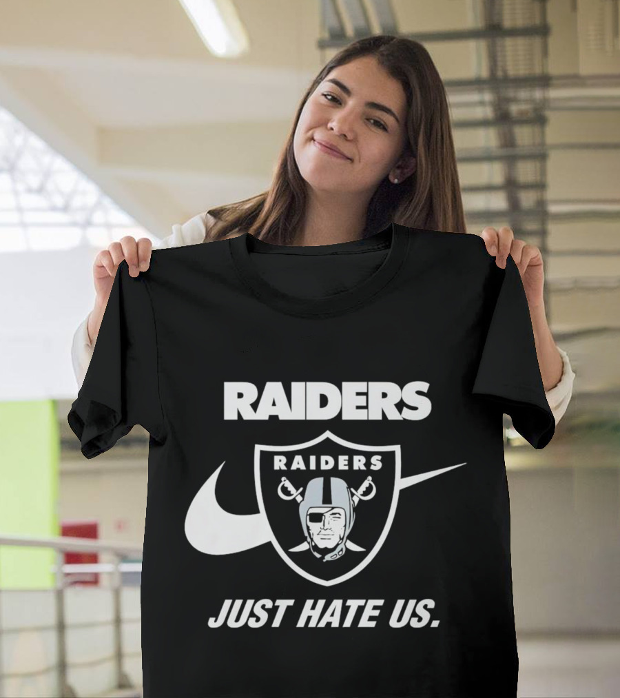 Las Vegas Raiders Just Hate Us Styled T-Shirt