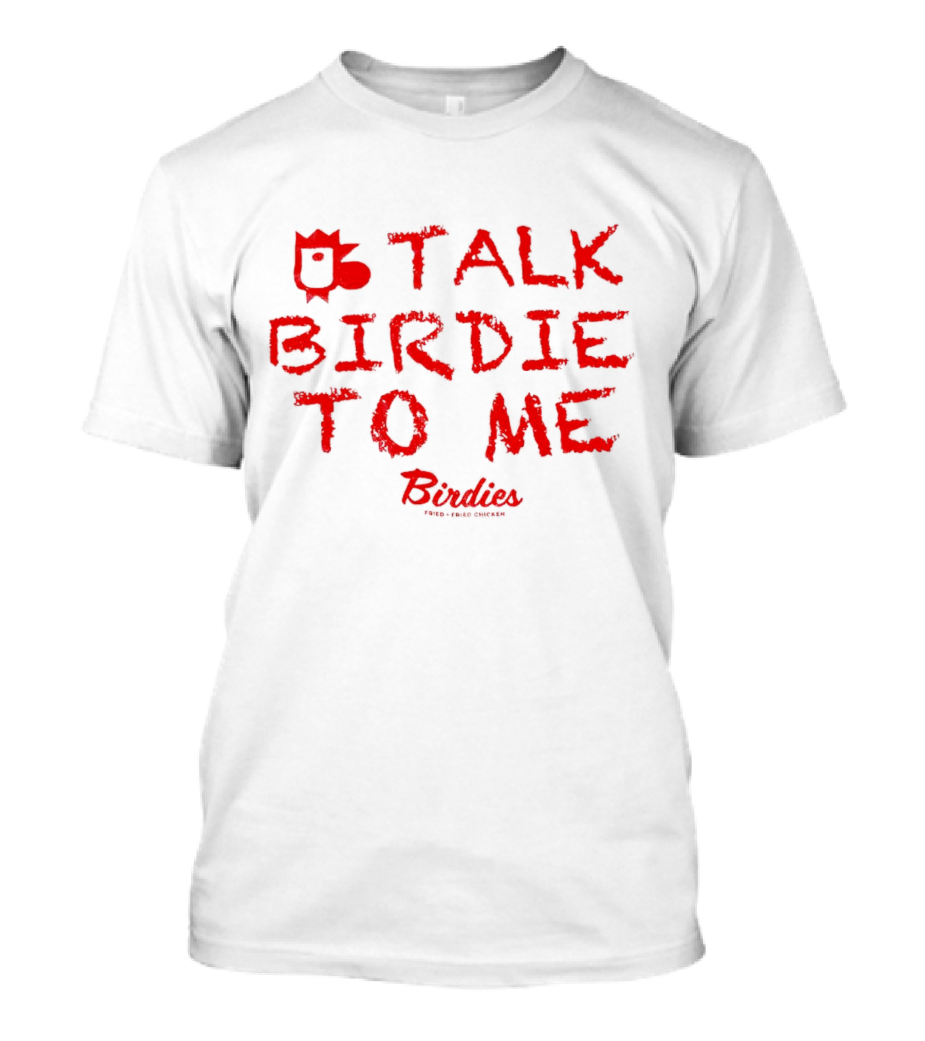 Talk Birdie To Me Birdies Red Text Trend T-Shirt