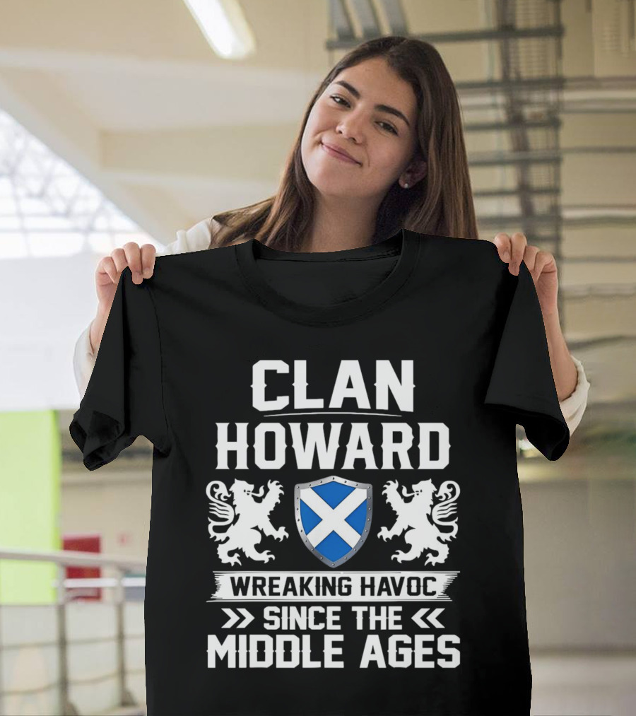 Clan HOWARD Wreaking Havoc Since The Middle Ages Shield Lions T-Shirt