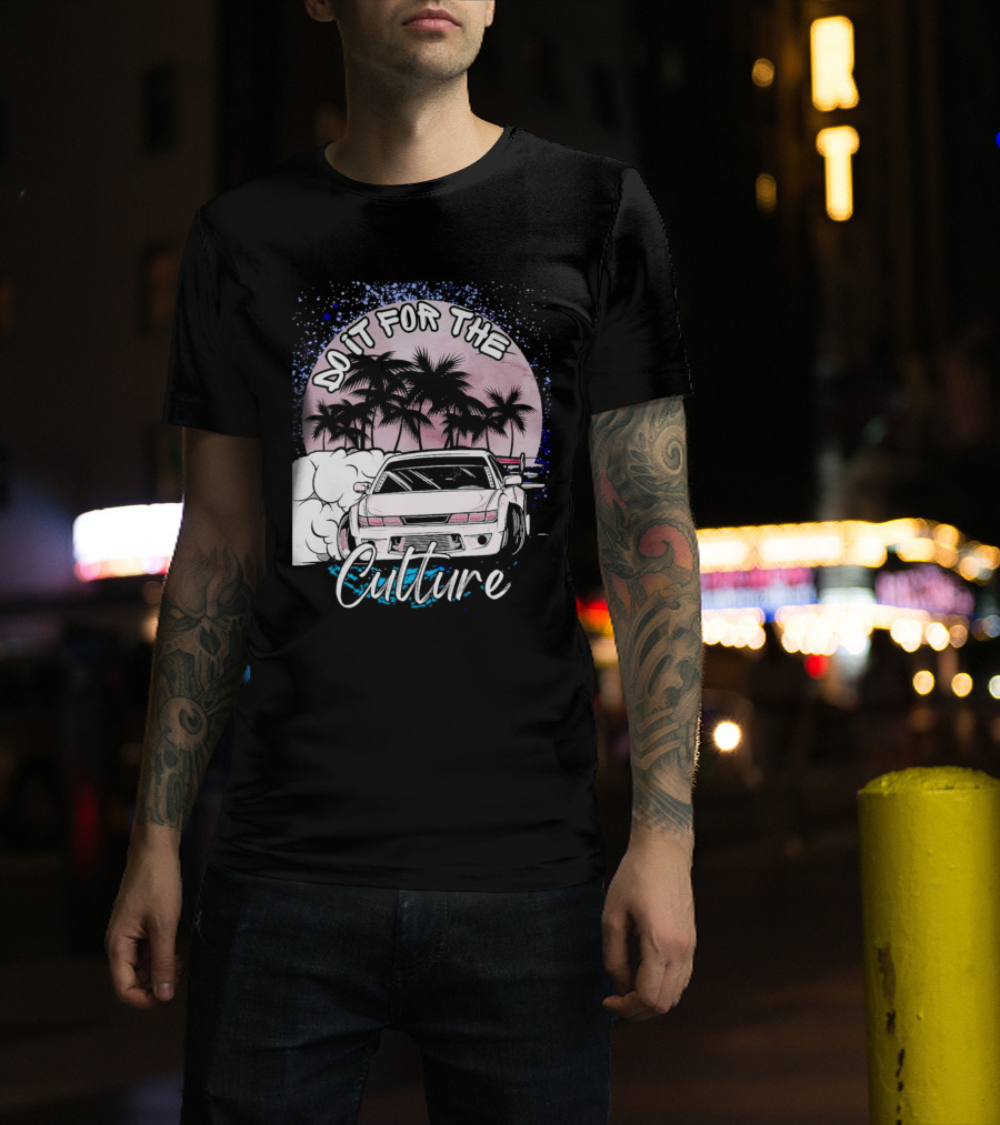Do It For The Culture Sunset Car Drift Palms T-Shirt