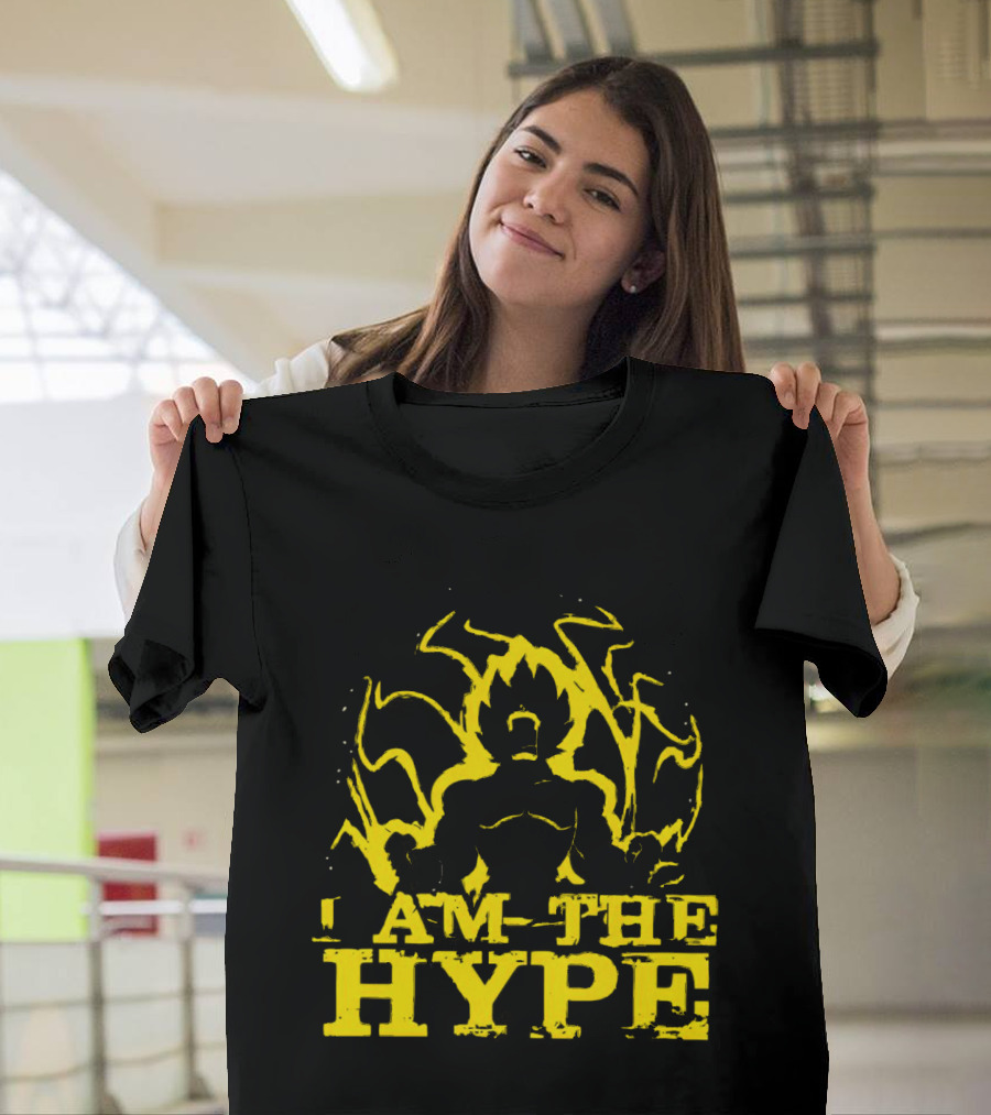 Vegeta I Am the Hype Super Saiyan Yellow Aura T-Shirt