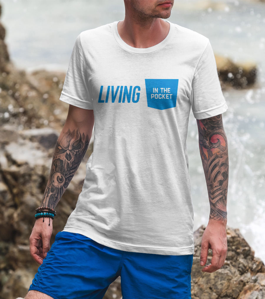Living In The Pocket Blue Text Iconic Phrase T-Shirt