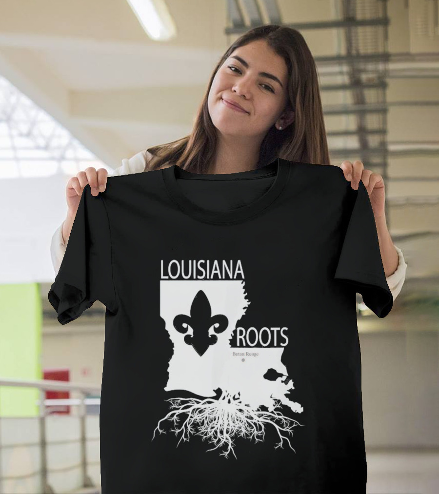 Louisiana Roots Baton Rouge Fleur-de-Lis Map And Roots T-Shirt