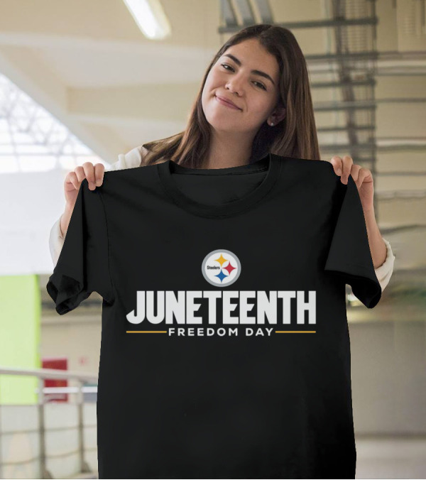 Pittsburgh Steelers Juneteenth Freedom Day T-Shirt