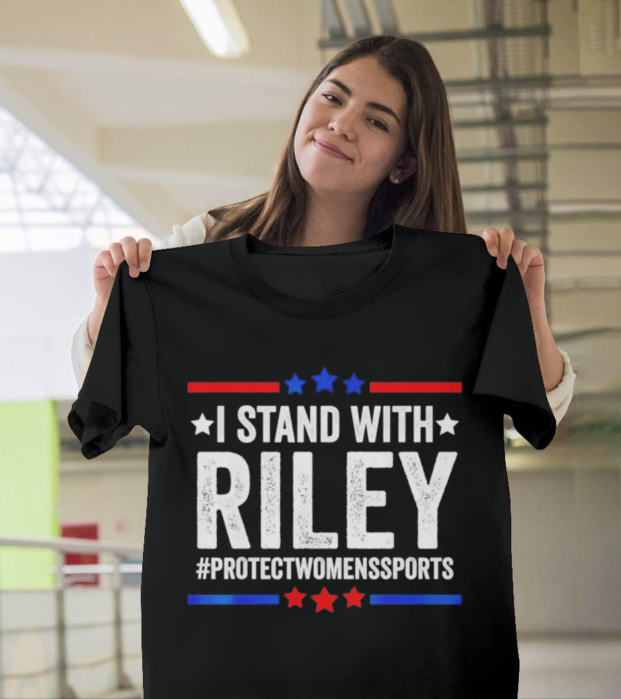 I Stand With Riley #ProtectWomensSports Red White And Blue Stars T-Shirt