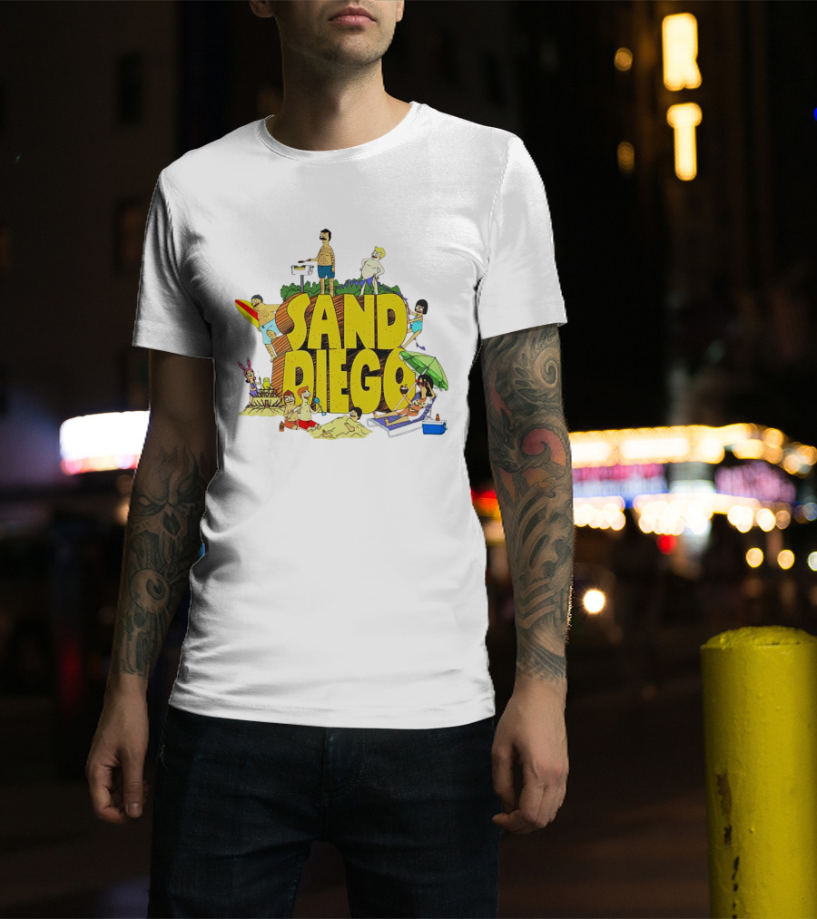 Bob's Burgers Sand Diego Beach Fun San Diego T-Shirt