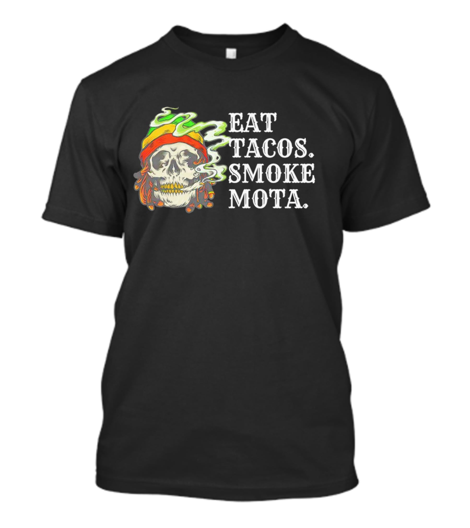Eat Tacos Smoke Mota Skull With Smoke And Bandana T-Shirt