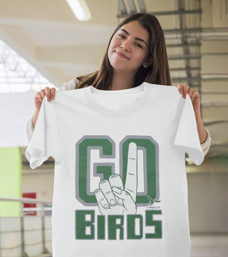 Philadelphia Eagles Go Birds Finger Gesture T-Shirt