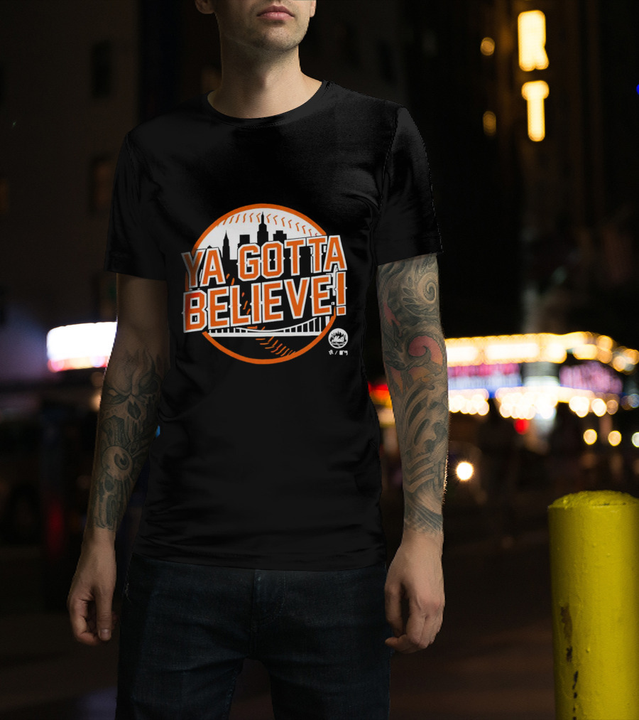 Ya Gotta Believe New York Mets Skyline Baseball T-Shirt