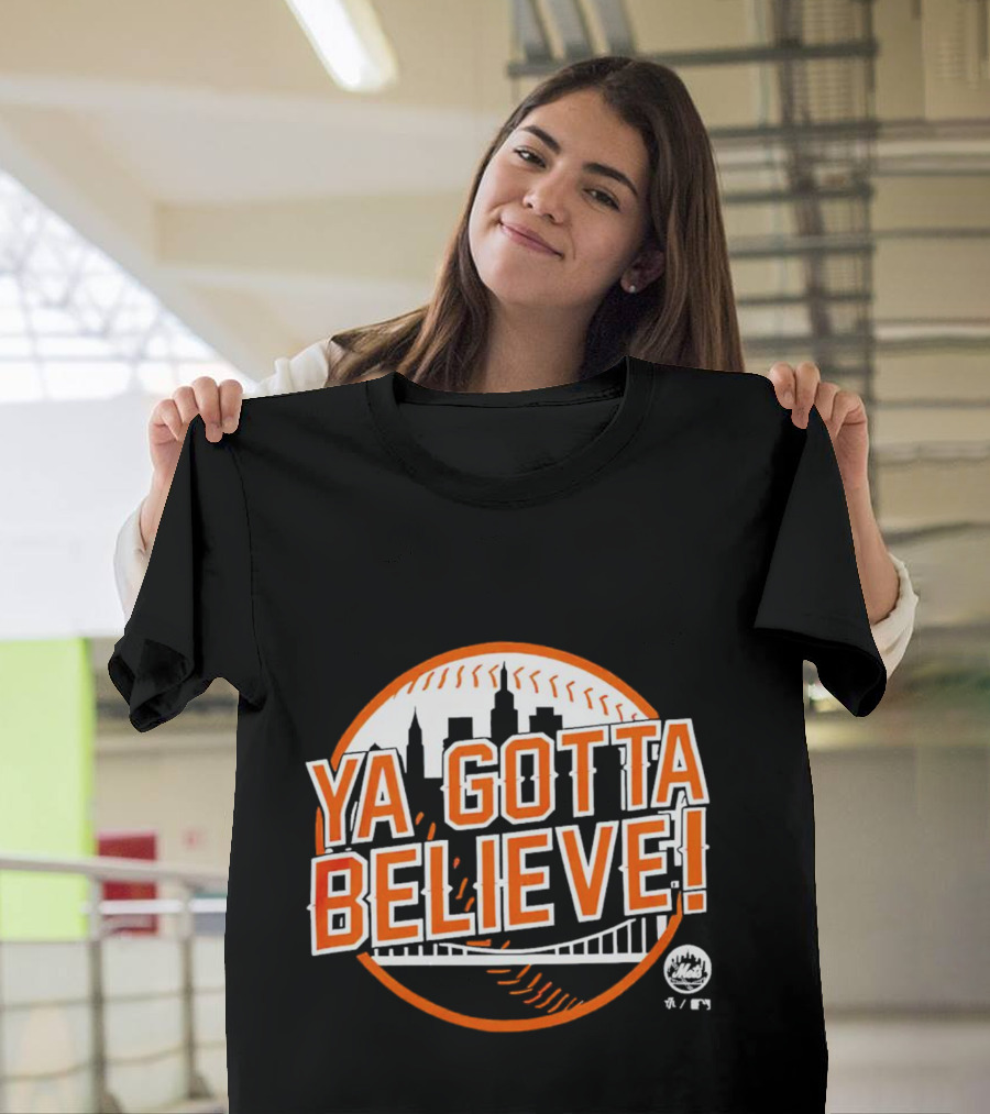Ya Gotta Believe New York Mets Skyline Baseball T-Shirt
