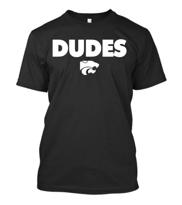 Kansas State Wildcats Dudes T-Shirt