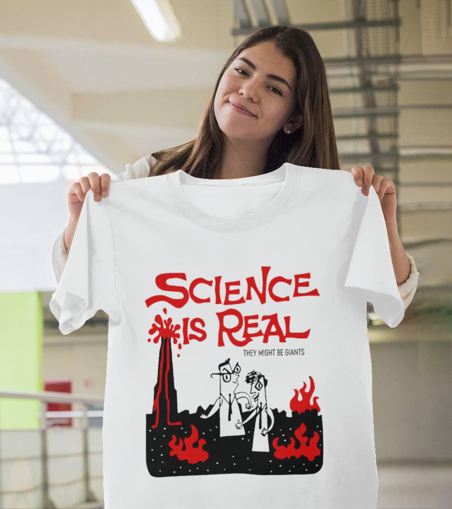 Science Is Real They Might Be Giants Lava Cartoon T-Shirt