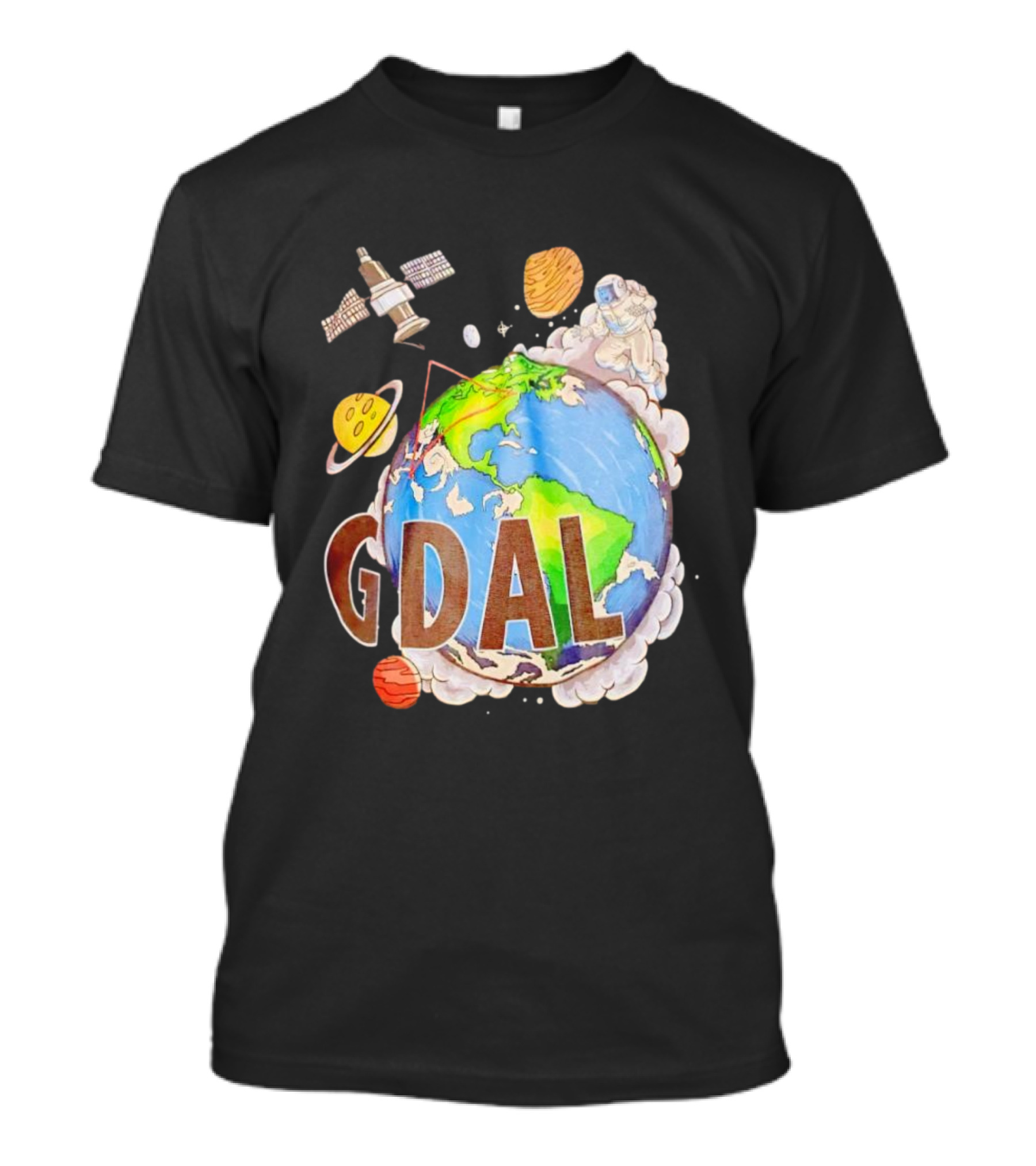 GDAL Astronaut Exploring Planets Orbiting Earth T-Shirt
