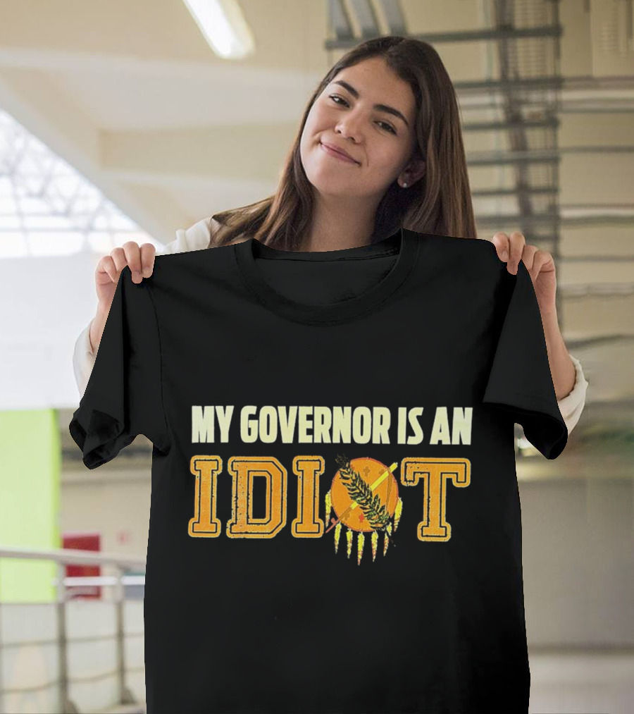 My Governor Is An Idiot Oklahoma Native American Symbolism T-Shirt