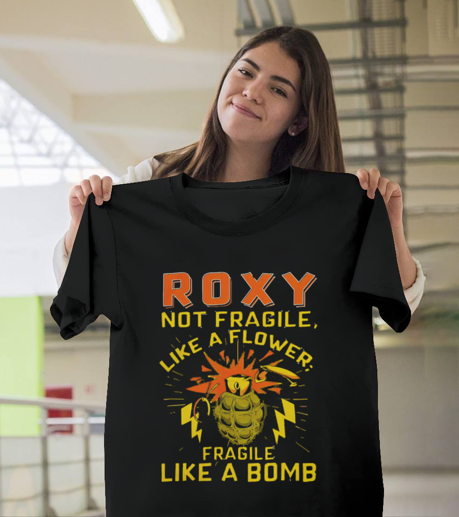 Roxy Not Fragile Like a Flower Fragile Like a Bomb Grenade Explosion T-Shirt