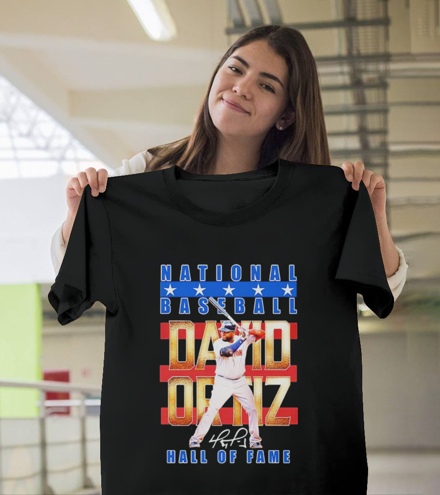 David Ortiz National Baseball Hall Of Fame Signature National Baseball Stars T-Shirt