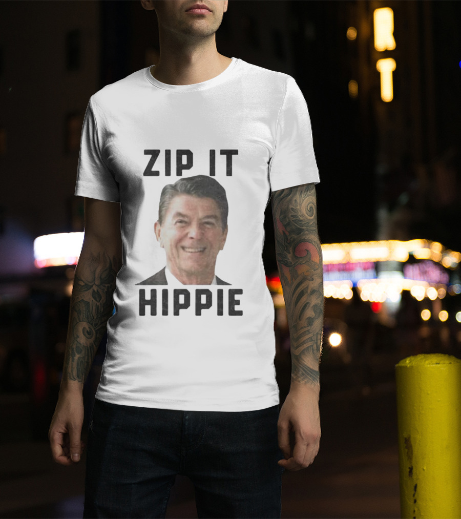 Zip It Hippie Ronald Reagan T-Shirt