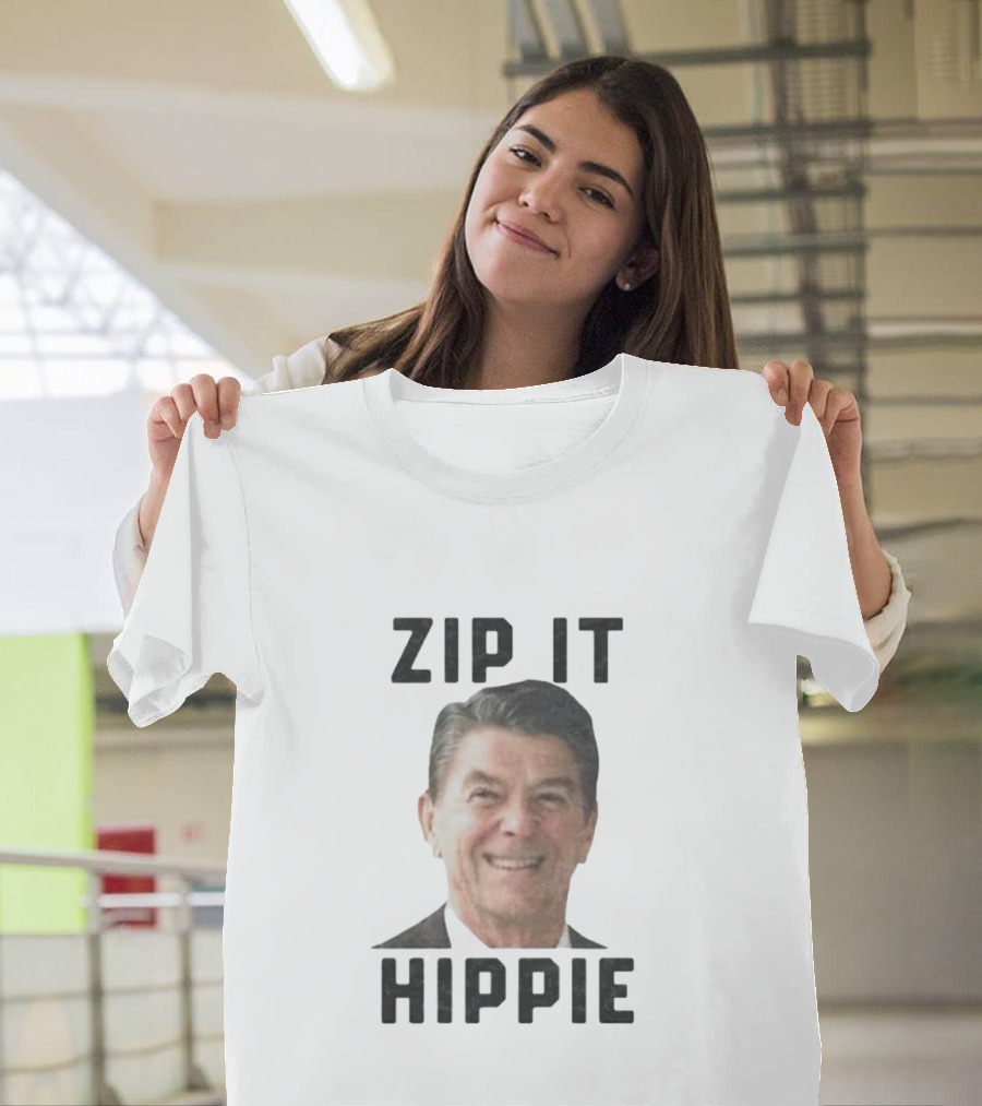 Zip It Hippie Ronald Reagan T-Shirt