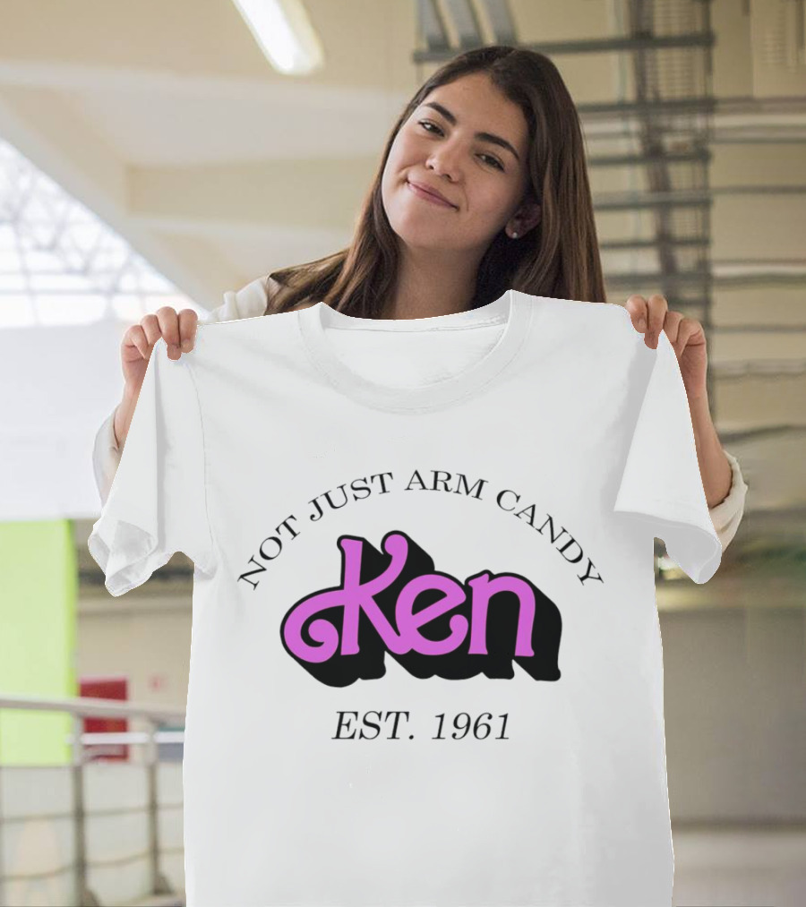 Not Just Arm Candy Ken Est. 1961 T-Shirt