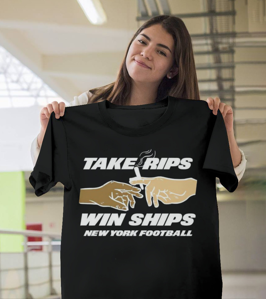 Take Rips Win Ships New York Football Smoking Gesture T-Shirt